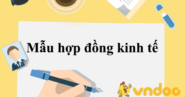 Mẫu hợp đồng kinh tế năm 2021