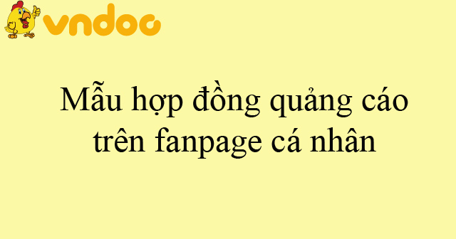 Mẫu hợp đồng quảng cáo trên fanpage cá nhân