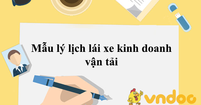 Mẫu lý lịch lái xe kinh doanh vận tải