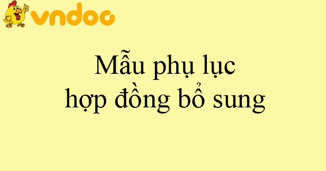 Mẫu phụ lục hợp đồng bổ sung