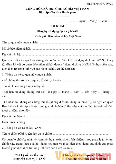 Mẫu số 04/ĐK-IVAN: Tờ khai đăng ký sử dụng dịch vụ I-VAN