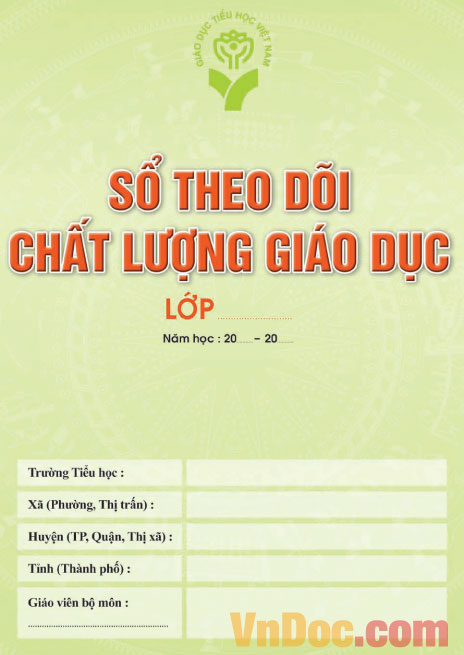 Mẫu sổ theo dõi chất lượng giáo dục