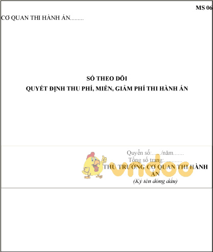 Mẫu sổ theo dõi quyết định thu phí, miễn, giảm phí thi hành án
