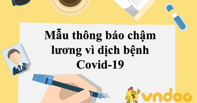 Mẫu thông báo chậm lương vì dịch bệnh Covid-19