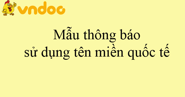 Mẫu thông báo sử dụng tên miền quốc tế