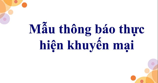 Mẫu thông báo thực hiện khuyến mại