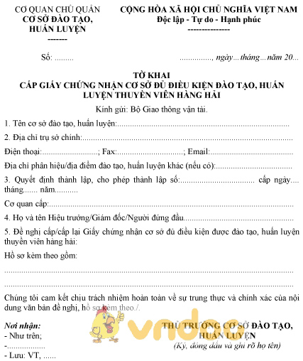 Mẫu tờ khai cấp giấy chứng nhận cơ sở đủ điều kiện đào tạo, huấn luyện thuyền viên hàng hải
