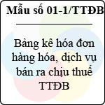 Mẫu số 01-1/TTĐB: Bảng kê hóa đơn hàng hóa, dịch vụ bán ra chịu thuế tiêu thụ đặc biệt