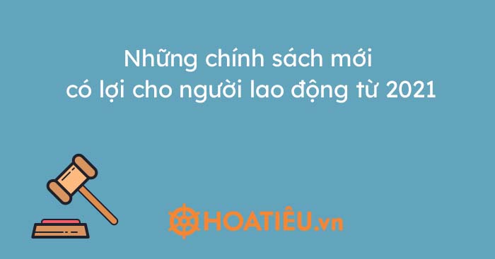 Người lao động được gì khi Bộ luật Lao động 2019 có hiệu lực thi hành?