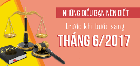 Những điều bạn nên biết trước khi bước sang tháng 6/2017
