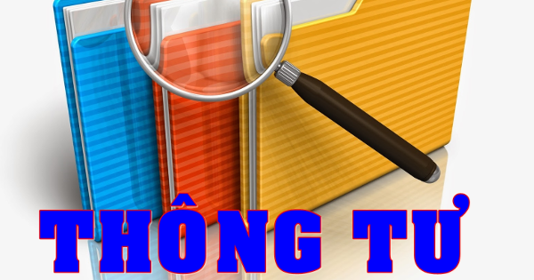 Những Thông tư nổi bật có hiệu lực từ tháng 8/2016