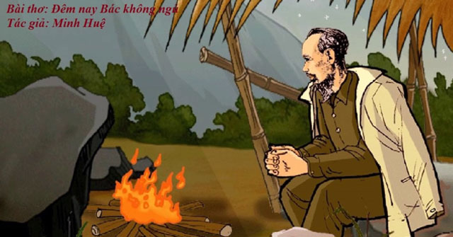 Top 5 bài cảm nhận về bài thơ Đêm nay Bác không ngủ