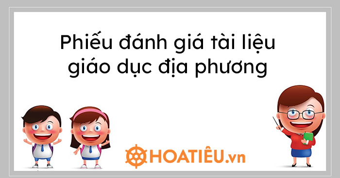 Phiếu đánh giá tài liệu giáo dục địa phương