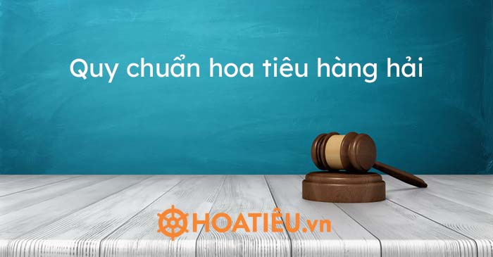 Quy chuẩn hoa tiêu hàng hải