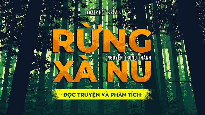 Ngữ văn 12 Phân tích hình tượng rừng xà nu