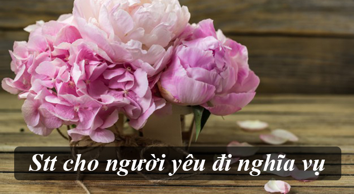 Stt cho người yêu đi nghĩa vụ