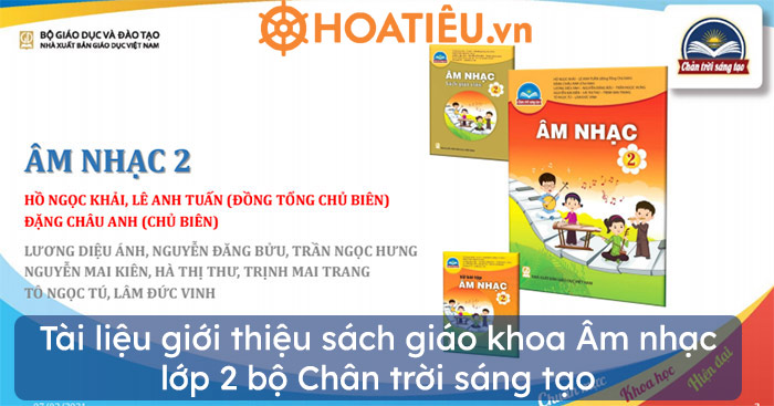 Tài liệu giới thiệu sách giáo khoa Âm nhạc lớp 2 bộ Chân trời sáng tạo
