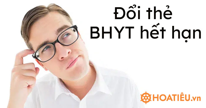 Thẻ bảo hiểm y tế hưu trí hết hạn đổi ở đâu?