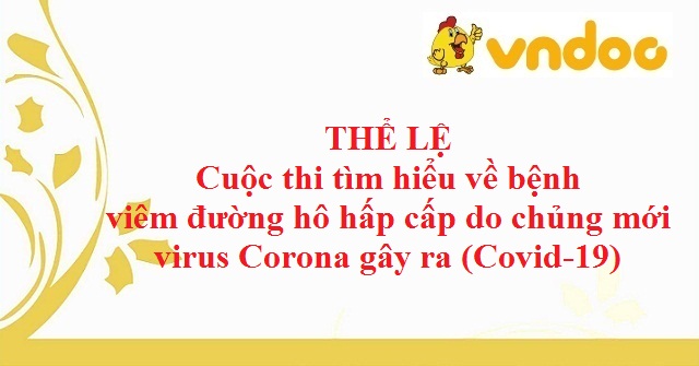 Thể lệ Cuộc thi tìm hiểu dịch bệnh Covid-19