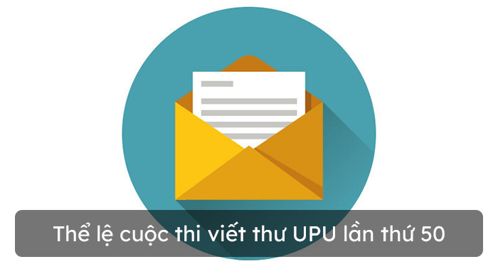 Thể lệ cuộc thi viết thư UPU lần thứ 50