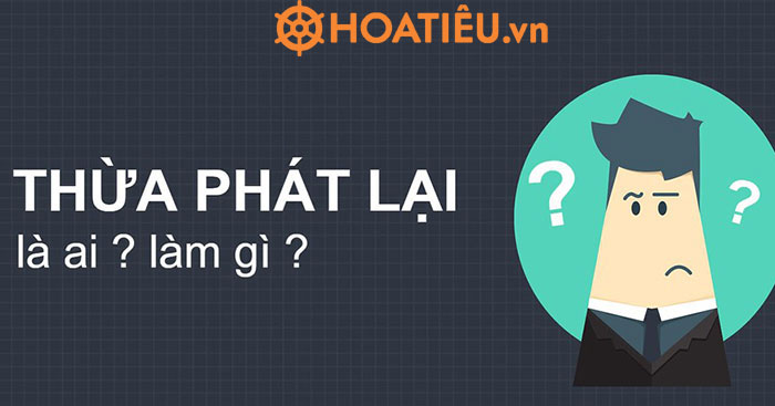 Thừa phát lại là gì?