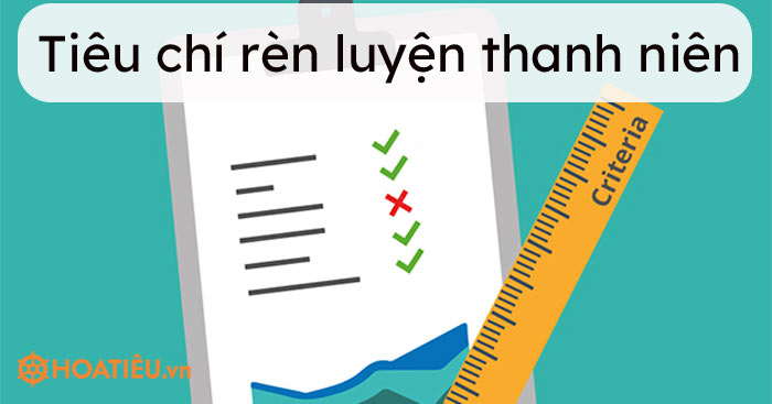 Tiêu chí rèn luyện thanh niên 2021