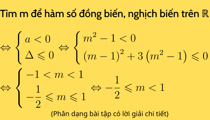 Tìm m để hàm số đồng biến trên R, nghịch biến trên R