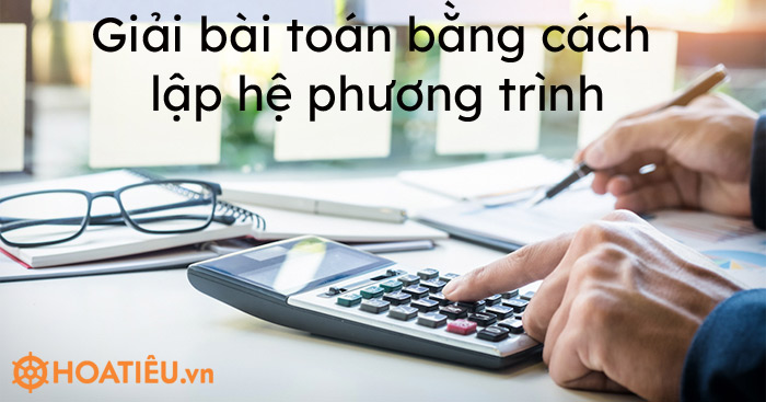 Tổng hai số là 63 nếu gấp số thứ nhất lên 2 lần