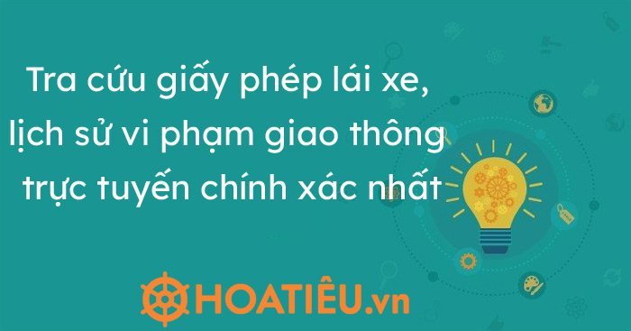 Tra cứu giấy phép lái xe – Ggplx.gov.vn 2021