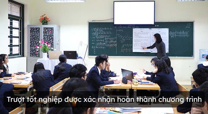Trượt tốt nghiệp THPT được xác nhận hoàn thành chương trình