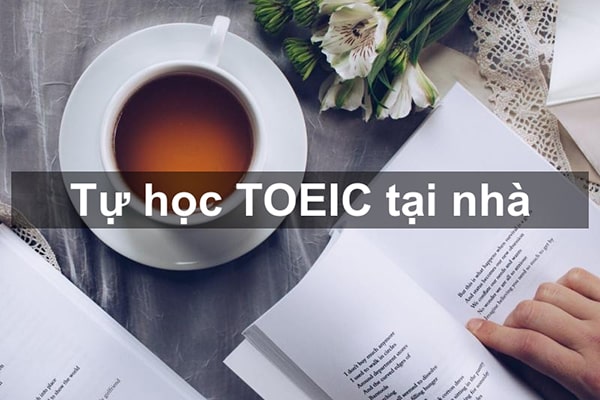 Lộ trình tự học TOEIC tại nhà