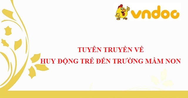 Tuyên truyền về huy động trẻ đến trường mầm non