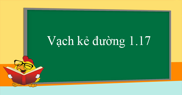 Vạch kẻ đường 1.17