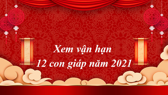 Xem vận hạn 12 con giáp năm 2021 theo Thập Bát Cục
