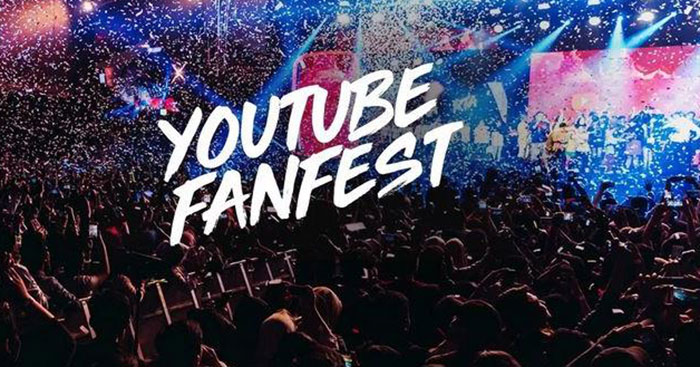 Youtube fanfest là gì?